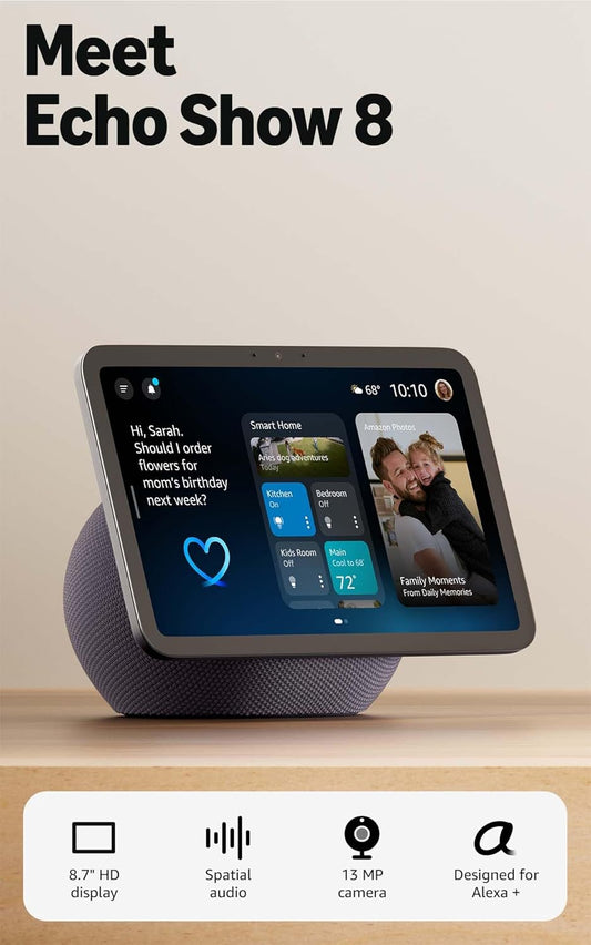 Amazon Echo Show 8 (newest model)
